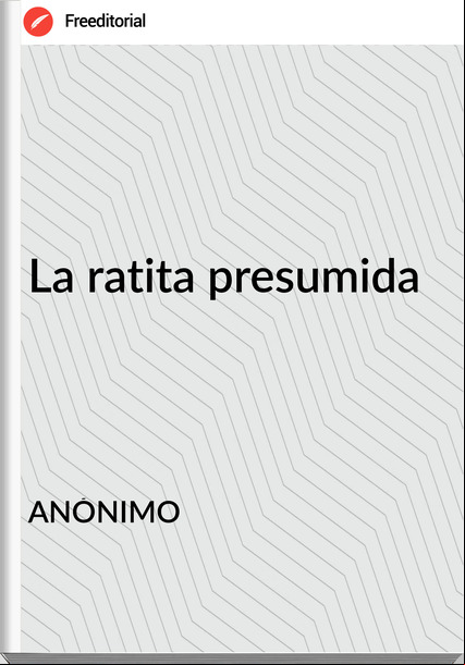 ANÓNIMO - La ratita presumida
