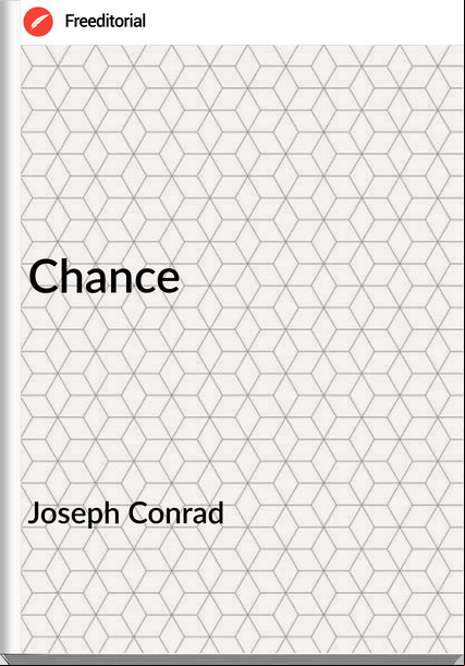Joseph Conrad - Chance