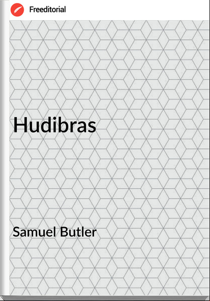 Samuel Butler - Hudibras
