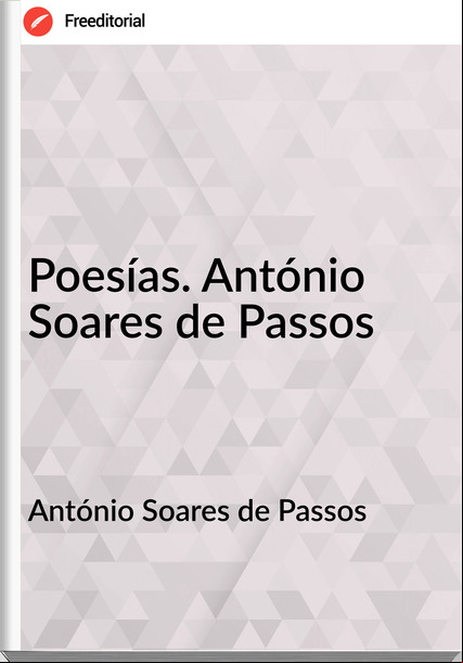 António Soares de os - Poesías. António Soares de os