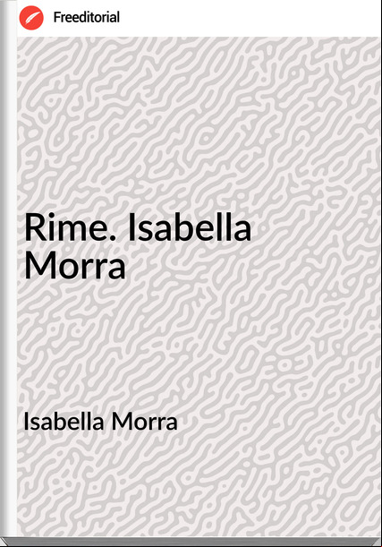 Isabella Morra - Rime. Isabella Morra