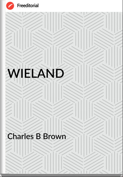 Charles B Brown - WIELAND