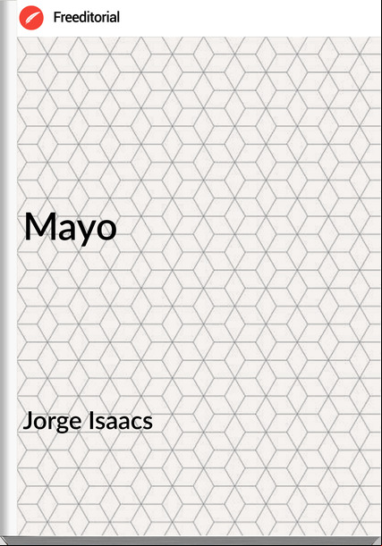 Jorge Isaacs Mayo