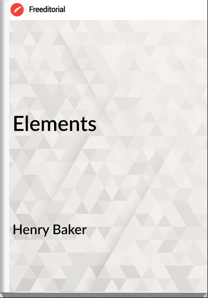 Henry Baker - Elements