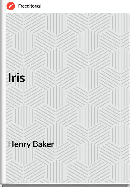 Henry Baker - Iris