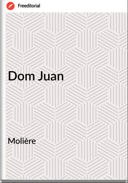 Molière - Dom Juan