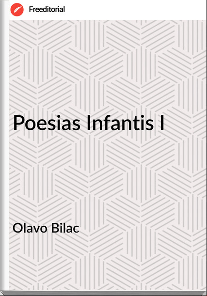 Olavo Bilac Poesias Infantis I