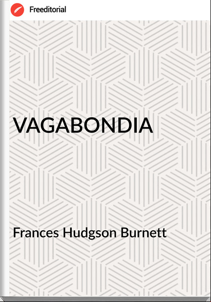 s Hudgson Burnett - VAGABONDIA