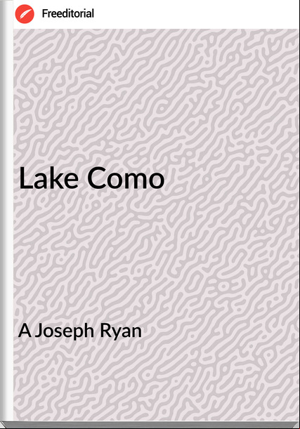 A Joseph Ryan - Lake Como