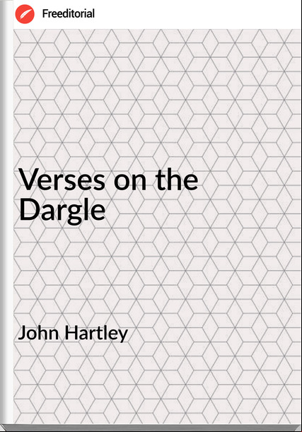 John Hartley - Verses on the Dargle