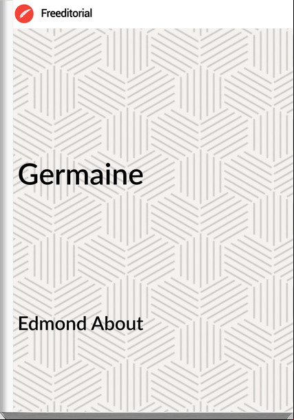 Edmond About - Germaine