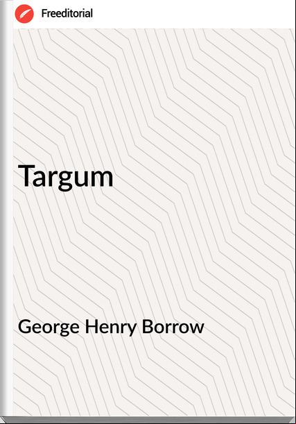 George Henry Borrow Targum
