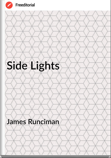 James Runciman - Side Lights