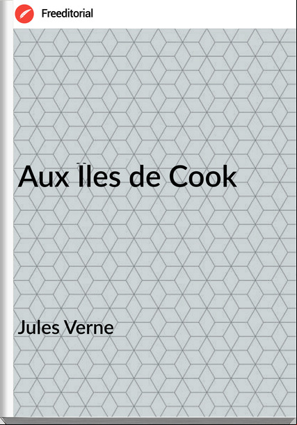 Jules Verne - Aux Îles de Cook