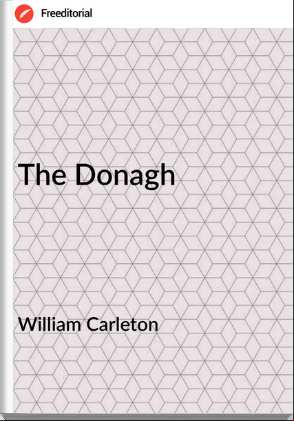 William Carleton - The Donagh
