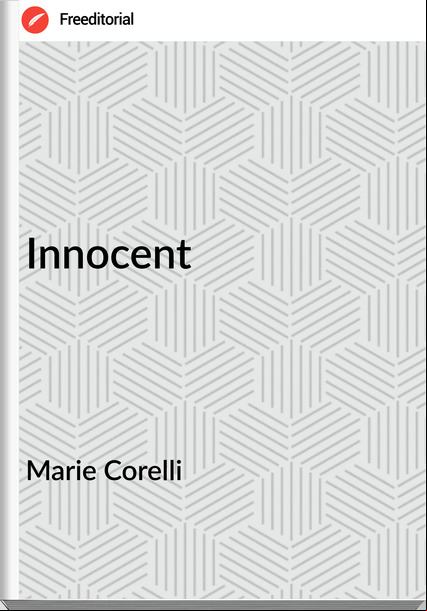 Marie Corelli - Innocent