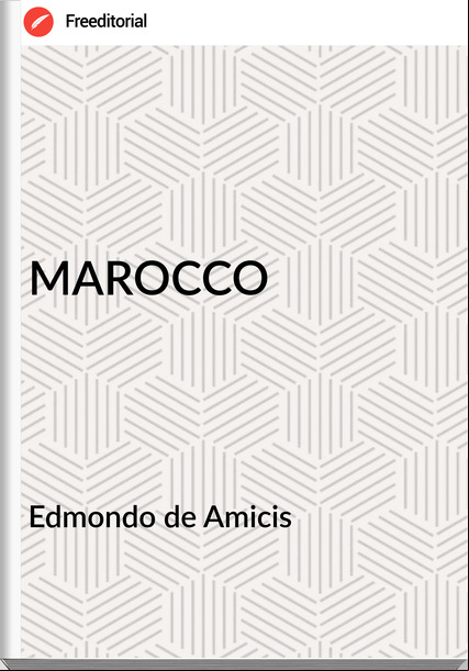 Edmondo de Amicis - MAROCCO