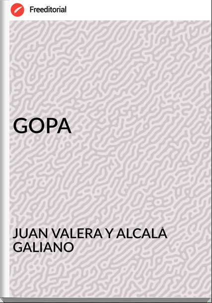 JUAN VALERA Y ALCALÁ GALIANO - GOPA
