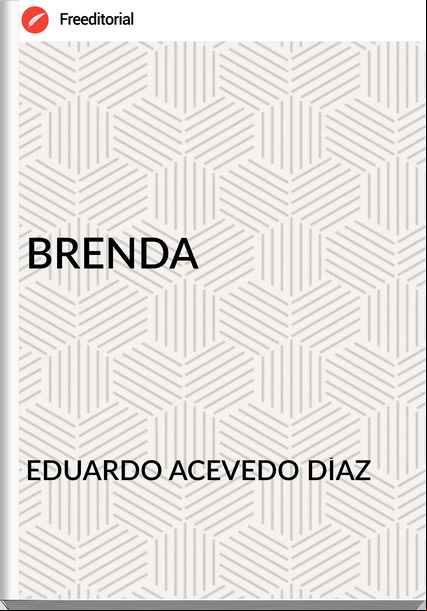 EDUARDO ACEVEDO DÍAZ - BRENDA