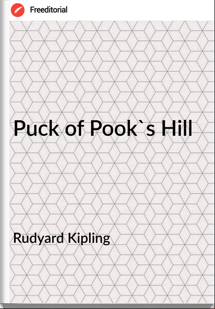  Rudyard Kipling - Puck of Pook's Hill
