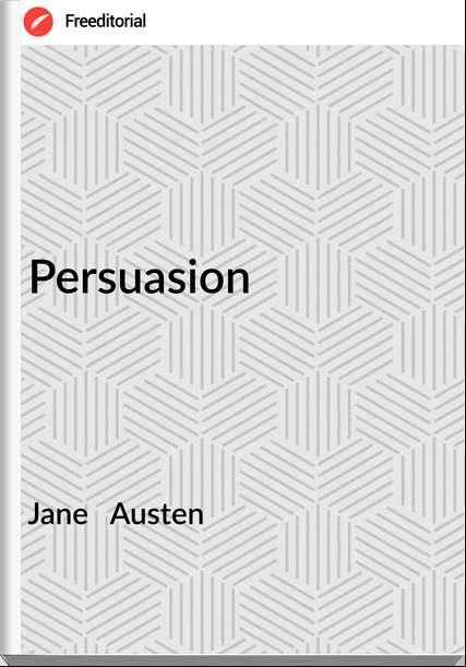 Jane   Austen - Persuasion