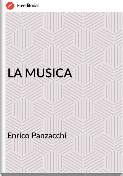 Enrico Panzacchi - LA MUSICA