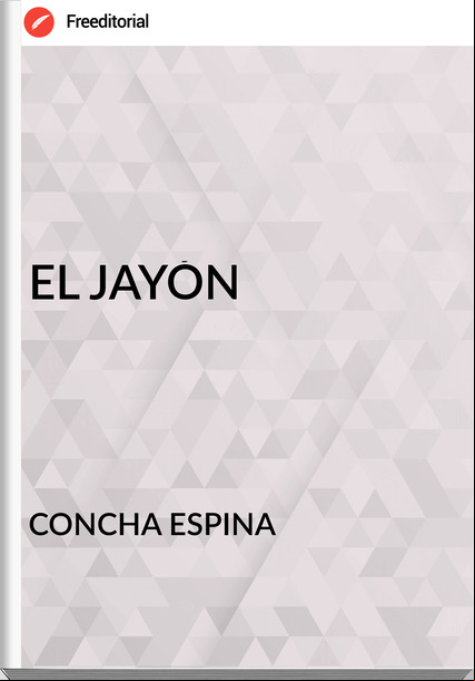 CONCHA ESPINA  - EL JAYÓN