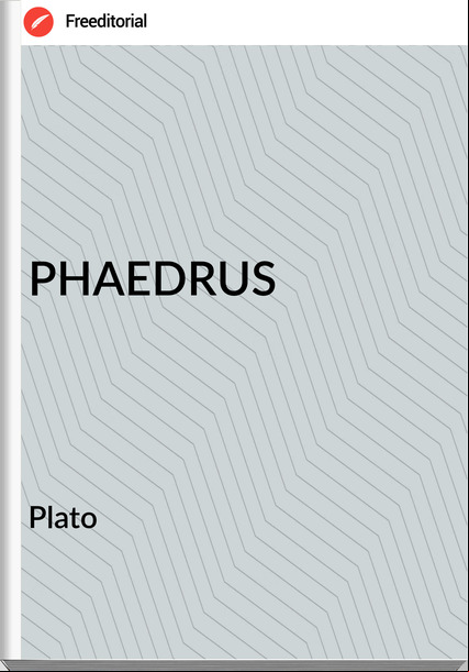 Plato PHAEDRUS