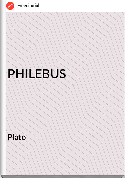 Plato PHILEBUS