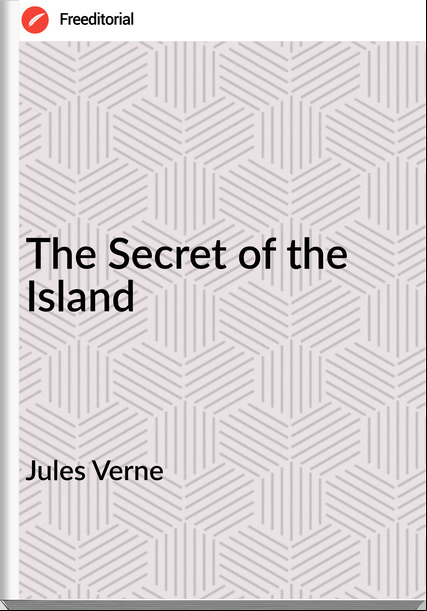Jules Verne The Secret of the Island