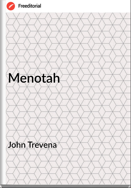 John Trevena - Menotah