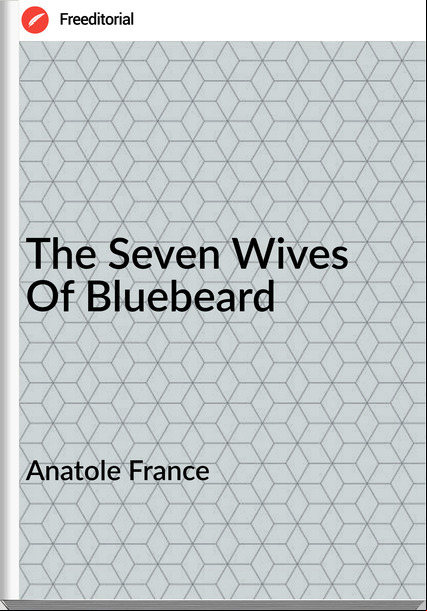Anatole   - The Seven Wives Of Bluebeard