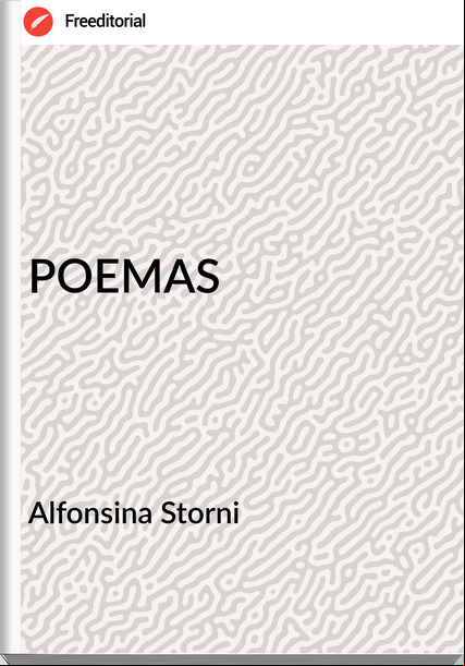  Alfonsina Storni  - POEMAS