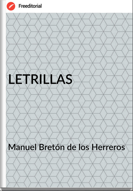 Manuel Bretón de los Herreros - LETRILLAS