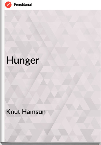 Knut Hamsun Hunger