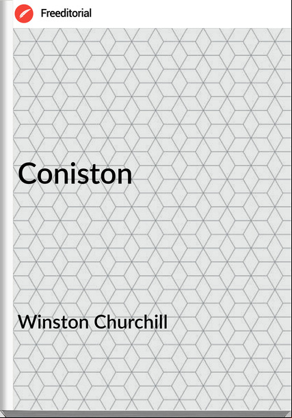 Winston Churchill - Coniston
