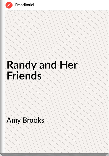 Amy Brooks Randy and Her Friends