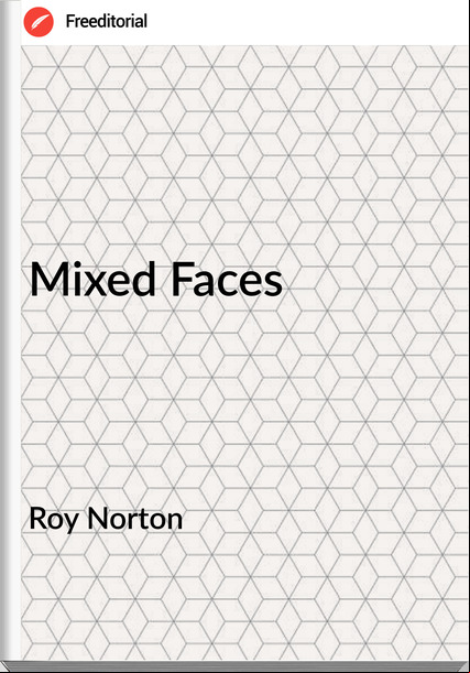 Roy Norton - Mixed Faces