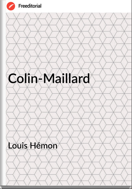 Louis Hémon - Colin-Maillard