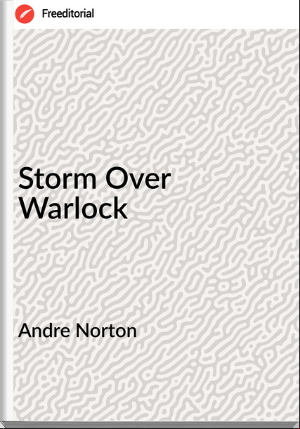 Andre Norton Storm Over Warlock
