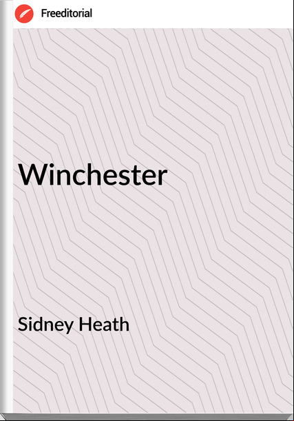 Sidney Heath Winchester