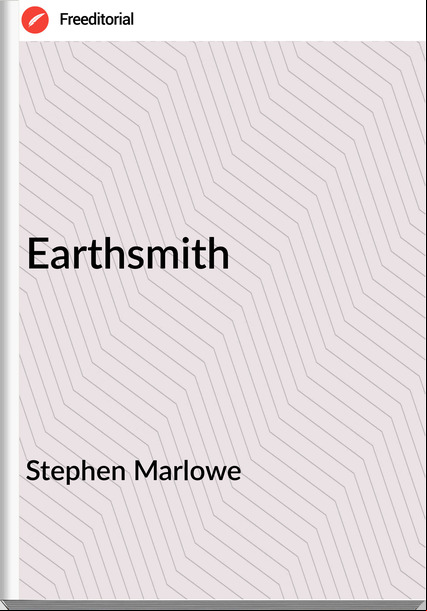 Stephen Marlowe Earthsmith