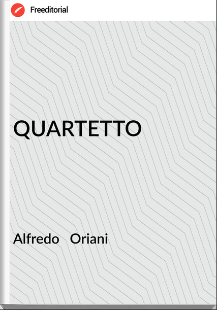 Alfredo   Oriani QUARTETTO