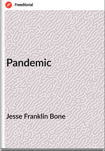Jesse Franklin Bone - Pandemic