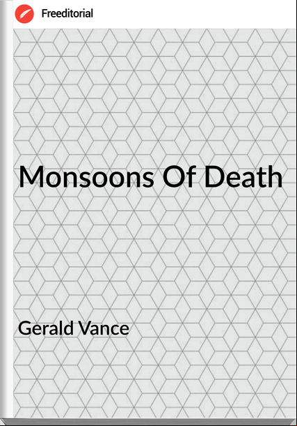 Gerald Vance - Monsoons Of Death