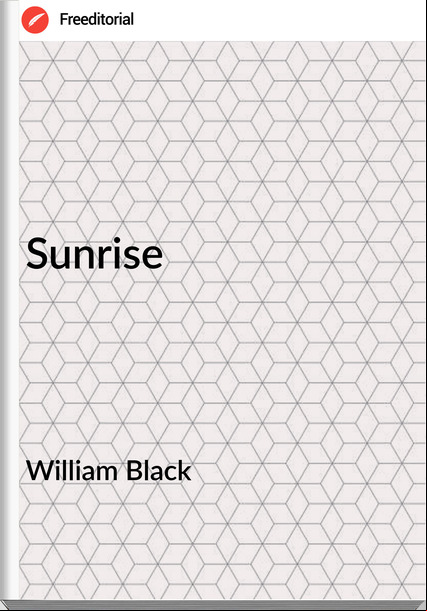 William Black - Sunrise