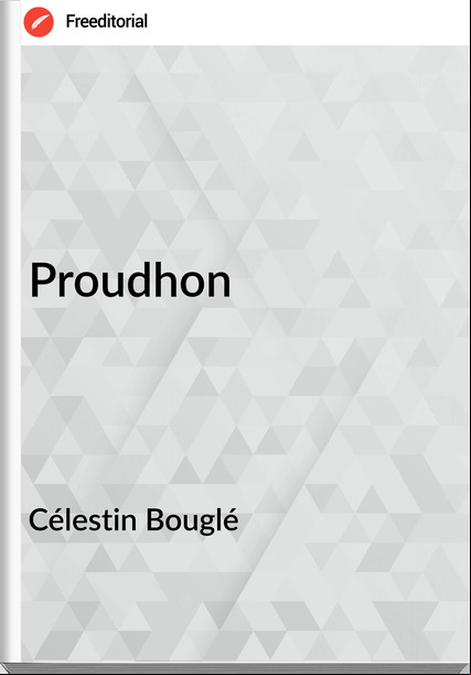 Célestin Bouglé Proudhon