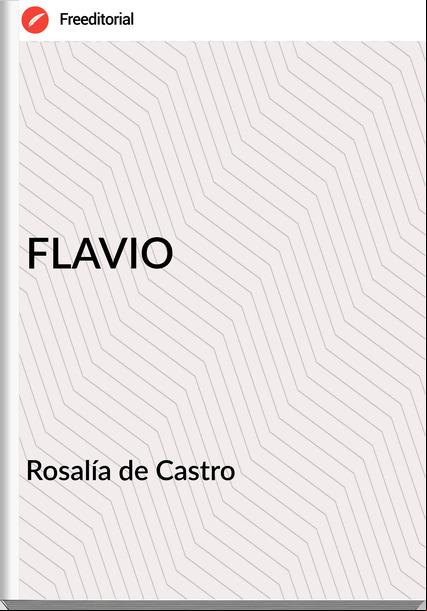  Rosalía de Castro  - FLAVIO
