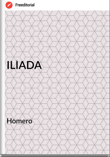 Homero ILÍADA