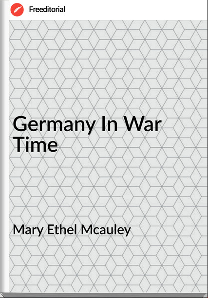 Mary Ethel Mcauley -  In War Time